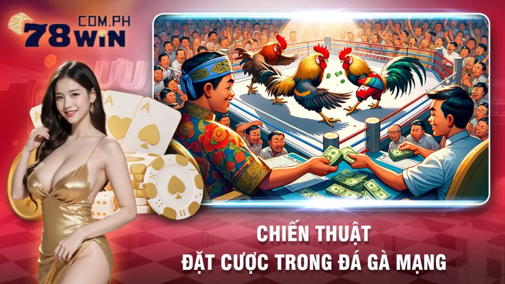 đá gà mạng 78win 01